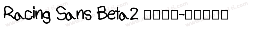Racing Sans Beta2 字体下载字体转换